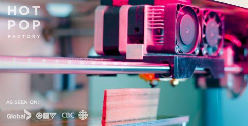 Hot Pop Factory - 3D Printing for Total Beginners